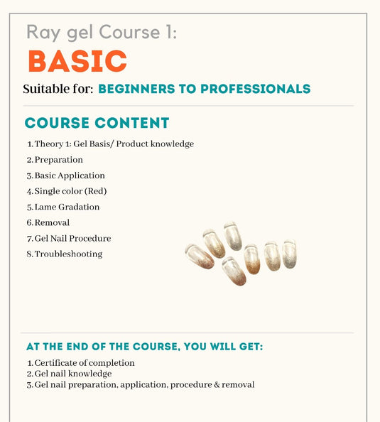 Ray gel Basic Course