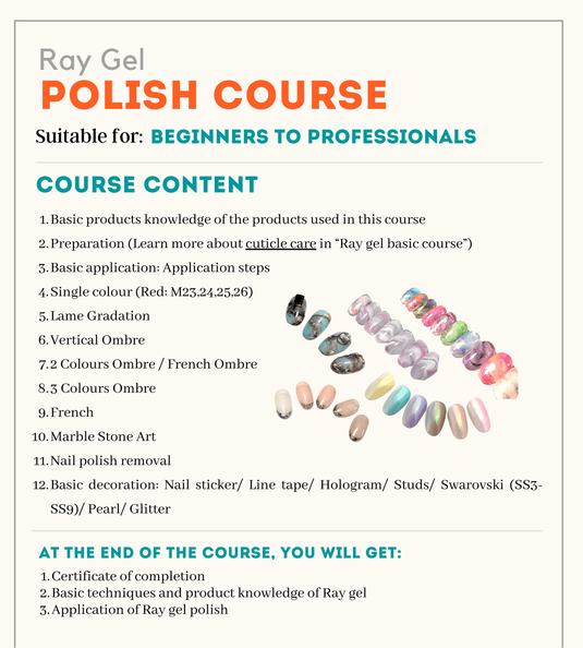 Ray gel Beginner Polish Course